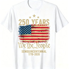250th anniversary t shirt America 250th Anniversary Celebration 250 Years Unisex
